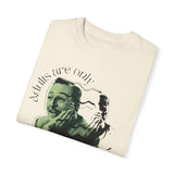 Kids are just grownups tee